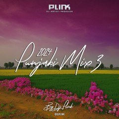 Punjabi Hip Hop Mix 2024 Part 3 - DJ Plink | Latest Punjabi Songs 2024 | Punjabi Hip Hop 2024