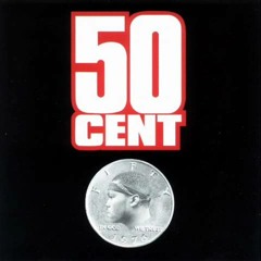 50 Cent - Power Of The Dollar - That Ain't Gangsta