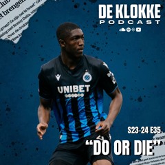 De Klokke S23-24 E35 "Do or die"