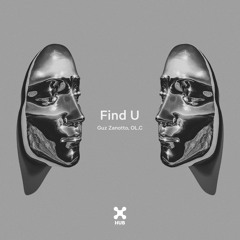 Guz Zanotto, OL.C - Find U (Extended Mix)