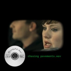 chasing pavements.wav