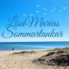 LisaMarias sommartankar: Avsnitt 8