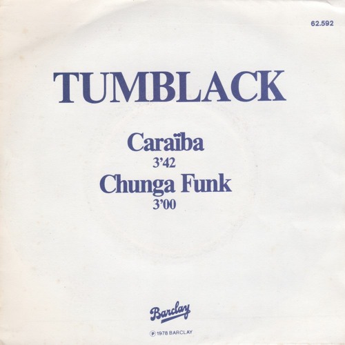 Tumblack - Caraiba / Chunga Funk (Digger's Digest Snippets)