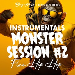 HIP-HOP MONSTER FREESTYLE #02 - FIRE Instrumentals session