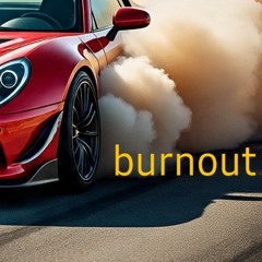burn out