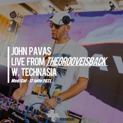 John Pavas - TheGrooveIsBack W/ TECHNASIA (Medellín)
