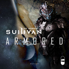 Sullivan De Morro - Armored (Original Mix)