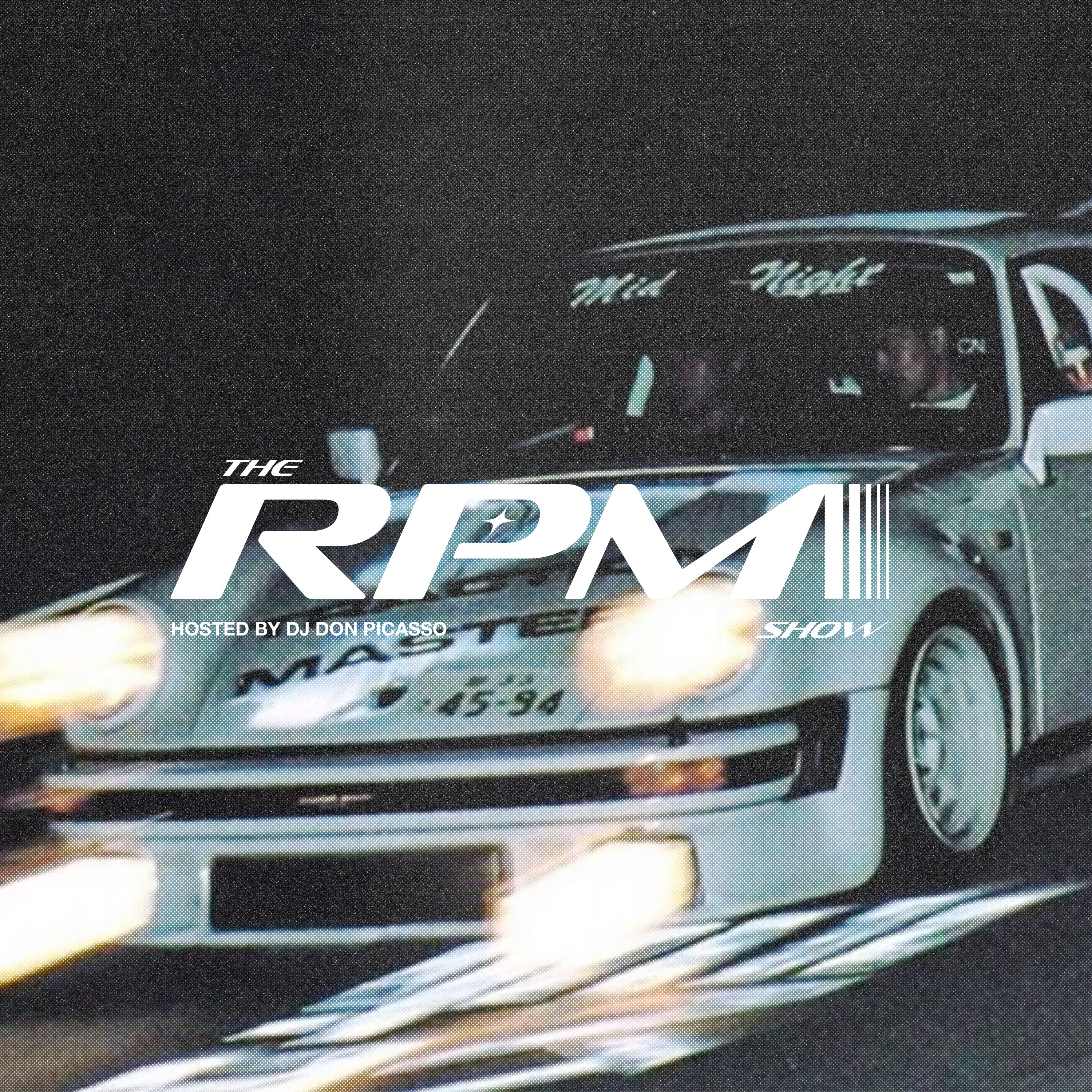 THE RPM Show Hosted by DJ Don Picasso - Episode 6 episode artwork