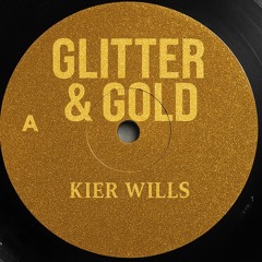 Glitter & Gold - KIER WILLS