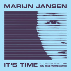 It's Time (Boss Priester Remix)