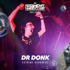 Dr Donk | Harmony of Hardcore 2025 | Extreme Darkness