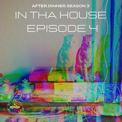 In Da House Season 3 Episode 4 [ #Afro #Deep #Minimal #Progressive House]