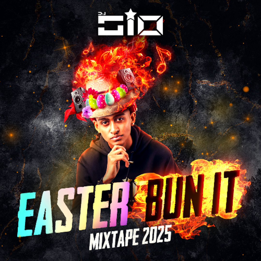 Stream EASTER BUN IT MIXTAPE 2025 (SOCA AND AFROBEATS) by MIXMASTERGIO ...