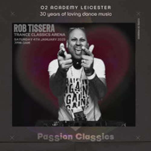 Rob Tissera Live at PaSSion ClaSSics, O2 Academy Leicester. 04.01.25