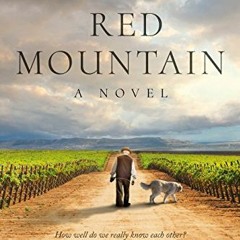 ( kREV ) Red Mountain: A Novel (Red Mountain Chronicles Book 1) by  Boo Walker ( 2JO8U )