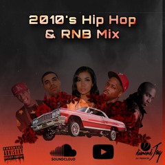 2010's Hip Hop & RnB Throwback Mix | Drake, Tyga, Yg, Trey Songs, Ty Dolla + More|