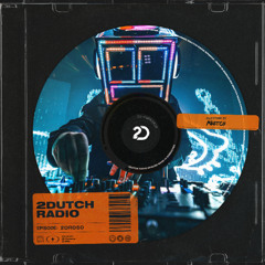 2Dutch Radio Episode #050 by Meetch