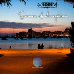 Ash M - Summer Of Deception (Sample)