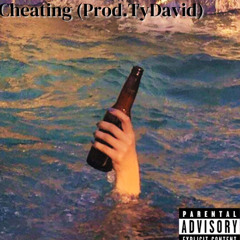 Cheating_ProdTyDavid