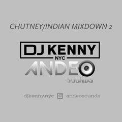 DJ Kenny - Chutney/Indian Mixdown2 @andeosounds