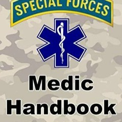 Epub Special Forces Medic Handbook: Official Updated Version - 720+ Pages (Prepper