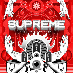 Lipe Du, Kauffman - Supreme (Freedownload)