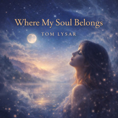 Where My Soul Belongs