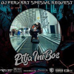 DJ FERY BRT DUGEM AKU TETAP CINTA ( VVIP ) SPESIAL REQUEST PILJA INI BOS TILLDROP FUNKOT 2023