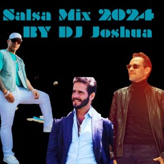 DJ Joshua Salsa  MIX  2024