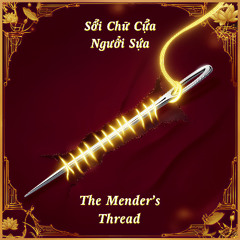 The Mender's Thread Sợi Chỉ Của Người Sửa