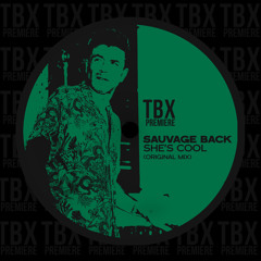 FREE DL: SAUVAGE BACK - She's Cool