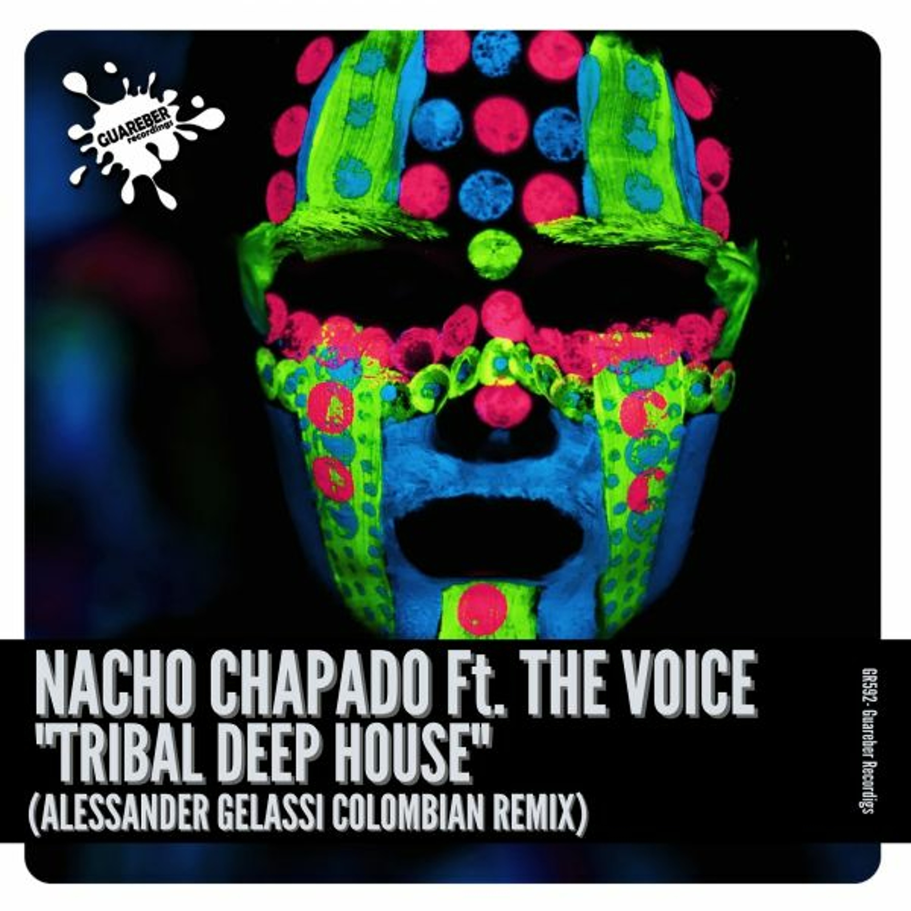 GR592 Nacho Chapado Feat The Voice - Tribal Deep House (Alessander Gelassi Colombian Remix) episode artwork