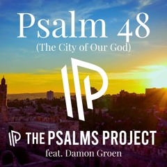 Psalm 48 Preview