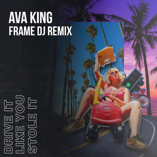 Ava King - Drive It Like You Stole It (FRAME DJ REMIX) ⭐𝙗𝙞𝙜 𝙧𝙚𝙜𝙜𝙖𝙚𝙩𝙤𝙣⭐