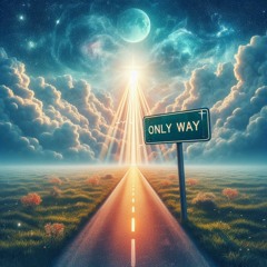 Only Way