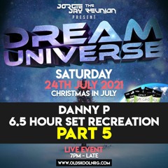 Dream Universe - Part 5 - Set Recreation