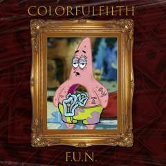 Spongebob Squarepants: F.U.N Heavy Trap REMIX by Colorful Filth