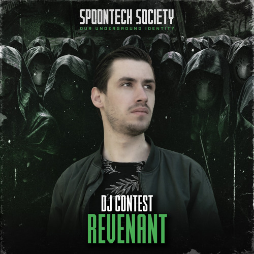 Spoontech Society DJ Contest Mix By Revenant