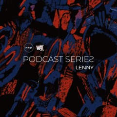 Lenny - in.di.go_waX Podcast #29