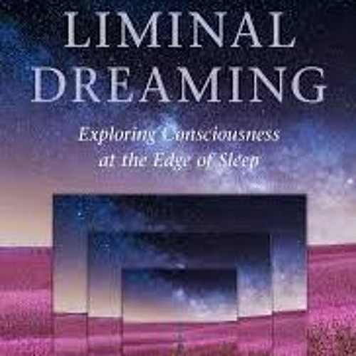 The Magical Mystery Tour Dec 11 2020 Liminal Dreams Exploring Mind & Consciousness Jennifer Dumpert