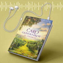 Čítanie z knihy ČARO OLIVOVNÍKOV (Jo Thomas)