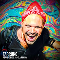 Farruko - Pepas (Obie's Papela Remix) [FREE DOWNLOAD]