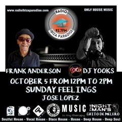 #35. October 5. Radio Ibiza Paradis Sunday Feelings Program Compilation by Frank Anderson