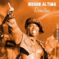 Doechii - Nissan Altima (OneMoreQuinn Remix)