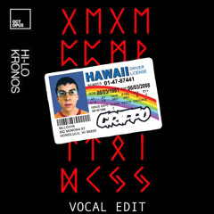 Kronos (Griffo's Fake ID Edit) - HI - LO X Riton *FREE DL*