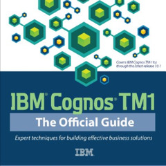 [ACCESS] PDF 🖌️ IBM Cognos TM1 The Official Guide by  Karsten Oehler,Jochen Gruenes,