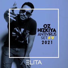 ELITA ANTIVIRUS #4 - Mixed By Oz Hizkiya