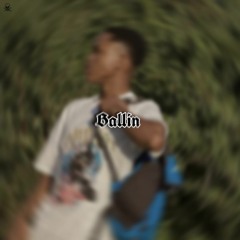Ballin (ft.Flexx.kingz x HevdMvxter & L Visto)