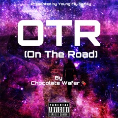 OTR (On The Road)
