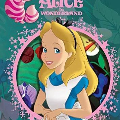 Stream episode epub Disney Alice in Wonderland Disney Die Cut